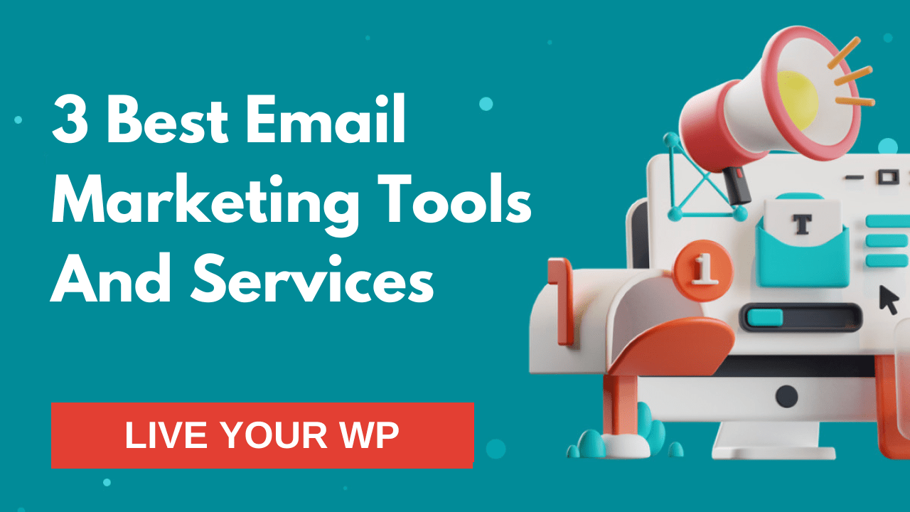 3 Best Email Marketing Services for Small Business